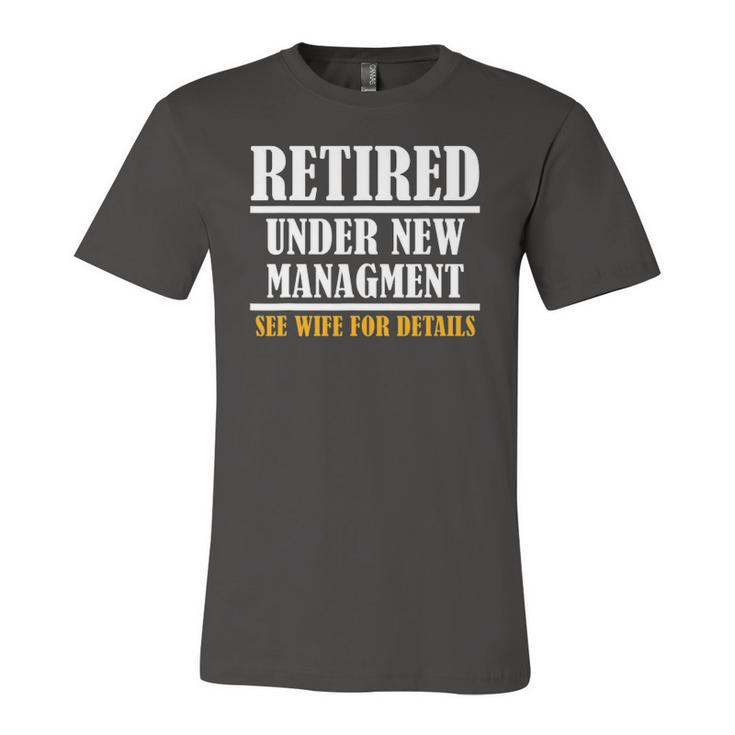 Under New Managment Retirement 2022 Jersey T-Shirt