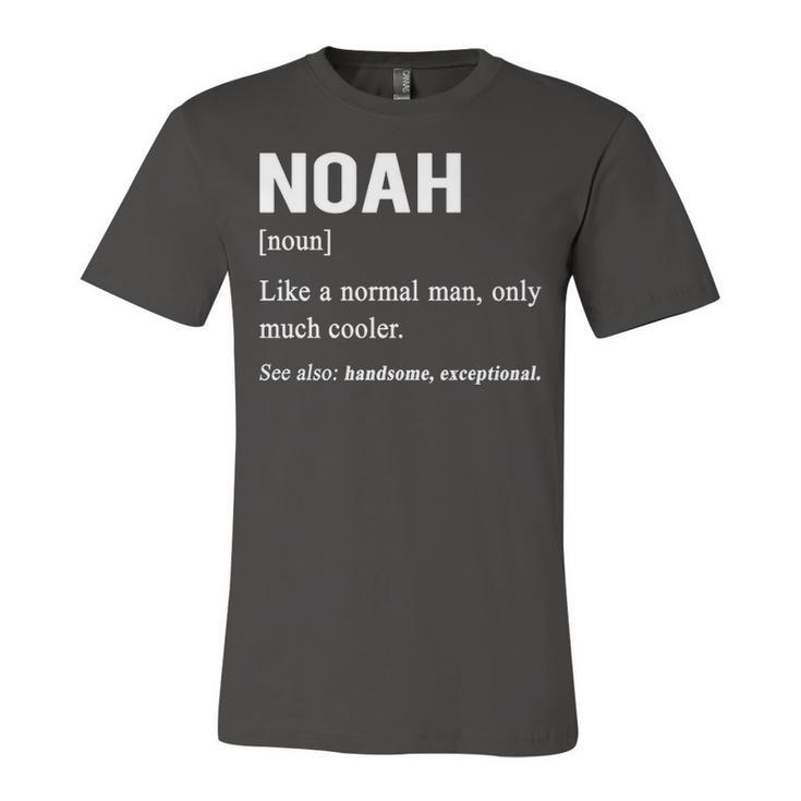 Noah Name Gift   Noah Funny Definition Unisex Jersey Short Sleeve Crewneck Tshirt