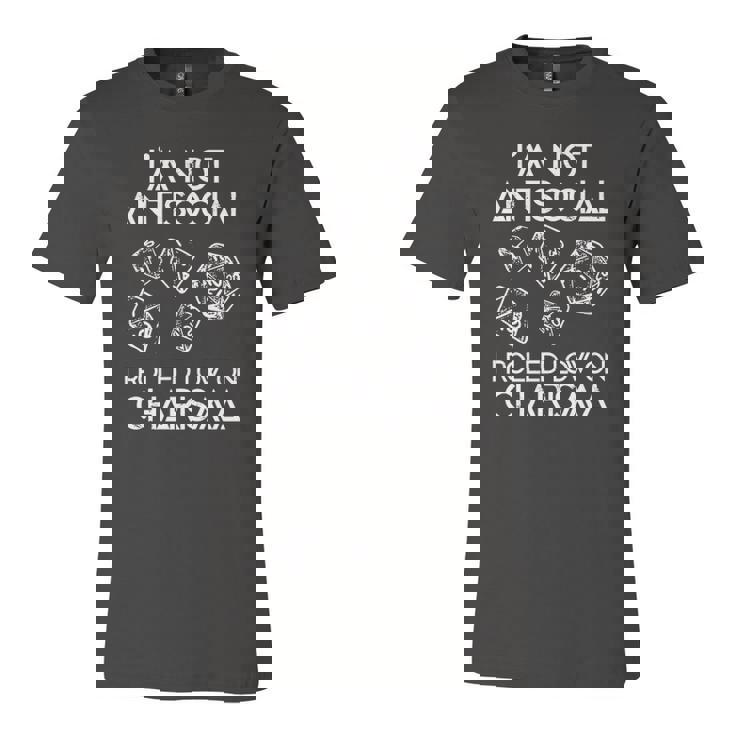 Not Antisocial Rolled Low Charisma Dice Rpg Dragon Jersey T-Shirt