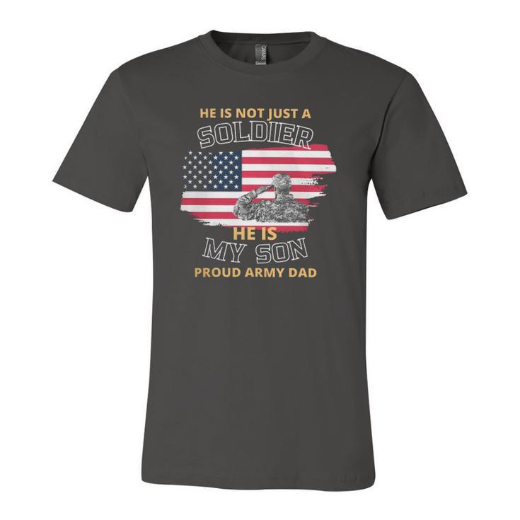 He Is Not Just A Soldier He Is My Son Jersey T-Shirt