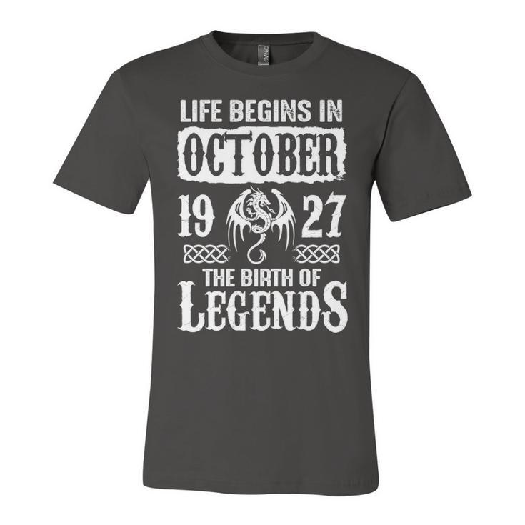 October 1927 Birthday   Life Begins In October 1927 Unisex Jersey Short Sleeve Crewneck Tshirt