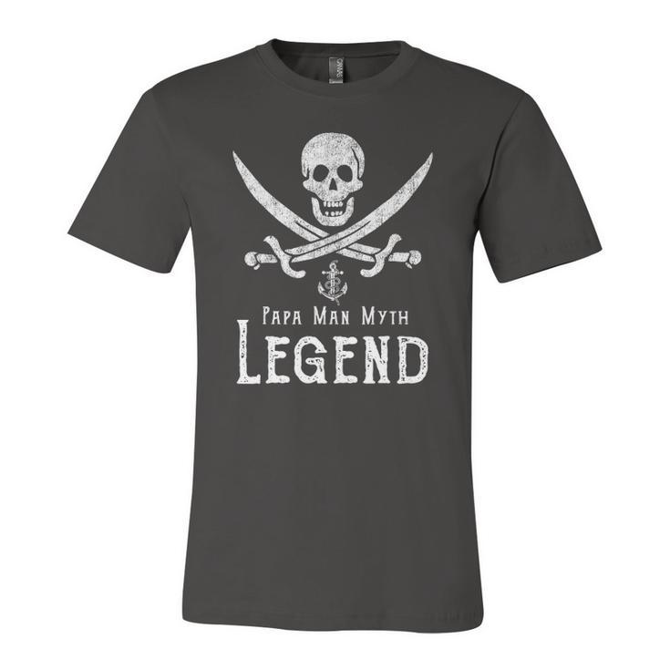 Papa Man Myth Legend Vintage Pirate Skull Sword Fathers Day Jersey T-Shirt