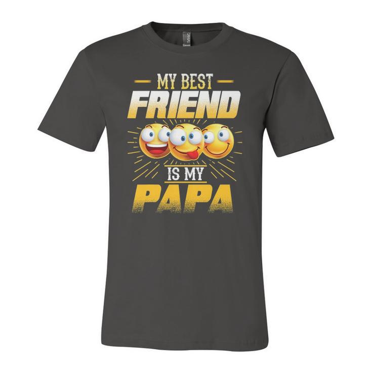 Papa Tee My Best Friend Is My Papa Tees Jersey T-Shirt