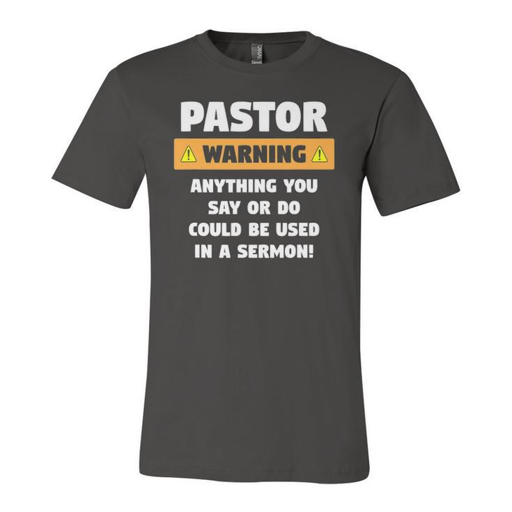 Pastor Warning Sermon For A Pastor Jersey T-Shirt