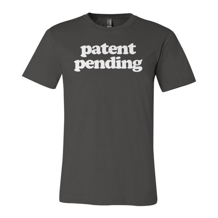 Patent Pending Patent Applied For Jersey T-Shirt
