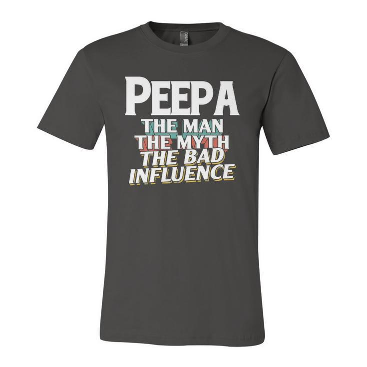 Peepa For The Man Myth Bad Influence Grandpa Jersey T-Shirt