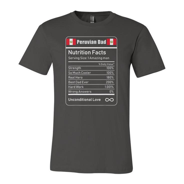 Peruvian Dad Nutrition Facts Fathers Day Jersey T-Shirt