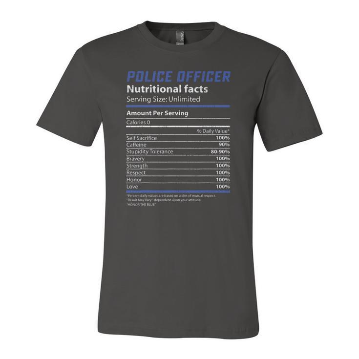 Police Officer Nutrition Facts Cop Deputy Jersey T-Shirt