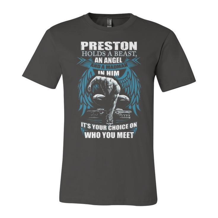Preston Name Gift   Preston And A Mad Man In Him Unisex Jersey Short Sleeve Crewneck Tshirt