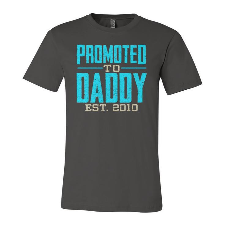 Promoted To Daddy Est 2010 For Dad Jersey T-Shirt