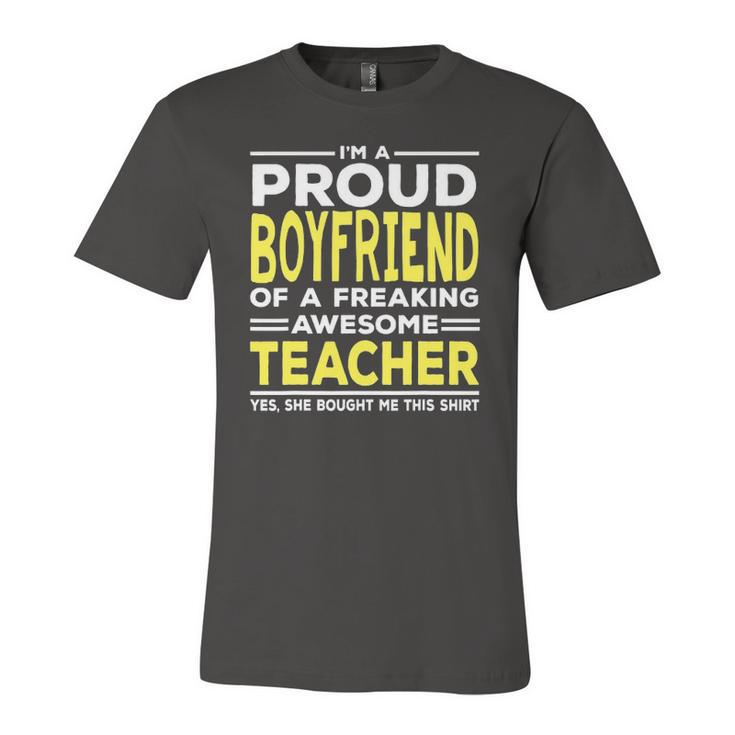Im A Proud Boyfriend Of A Freaking Awesome Teacher Jersey T-Shirt