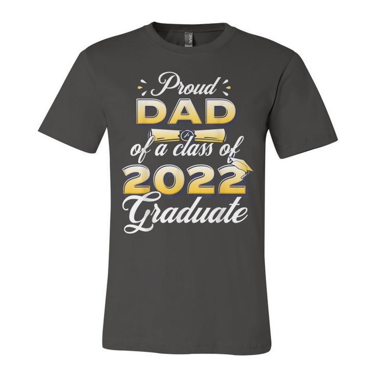 Proud Dad Of Class Of 2022 Senior Graduate Dad Jersey T-Shirt