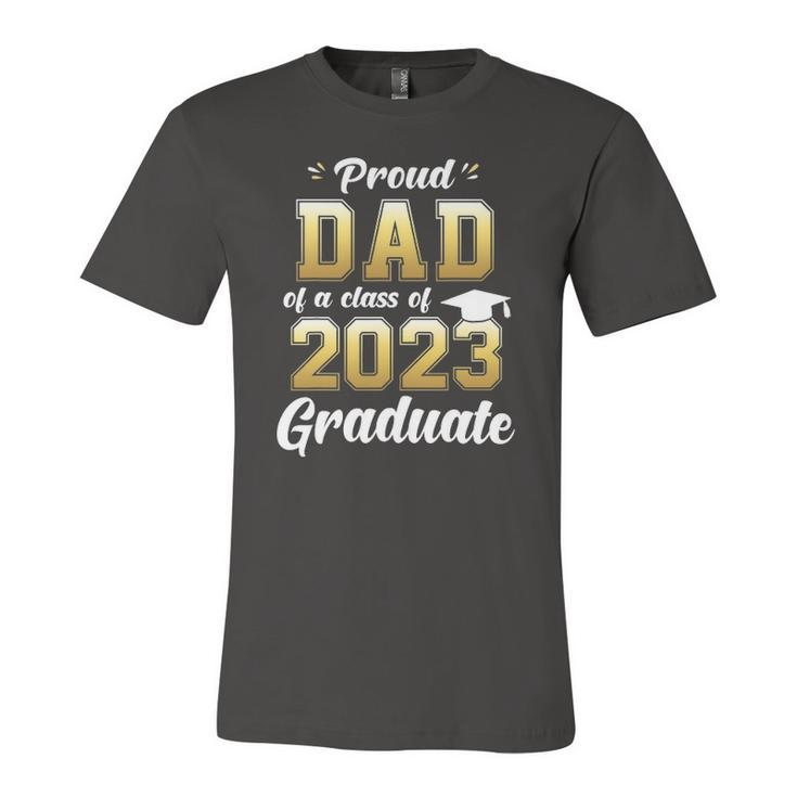 Proud Dad Of A Class Of 2023 Graduate Daddy Senior 23 Jersey T-Shirt