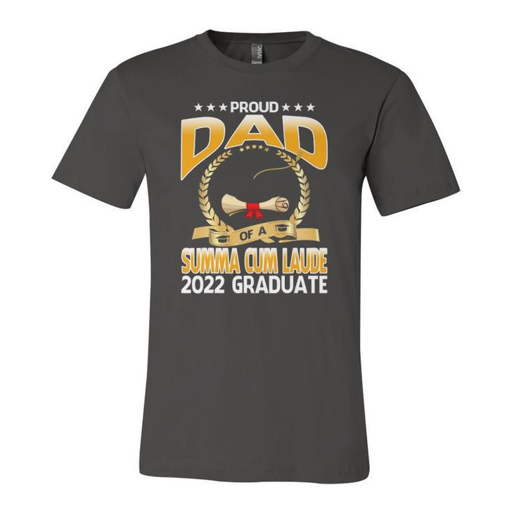 Proud Dad Of A Summa Cum Laude 2022 Graduate Jersey T-Shirt