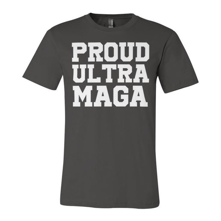 Proud Ultra Maga V10 Unisex Jersey Short Sleeve Crewneck Tshirt