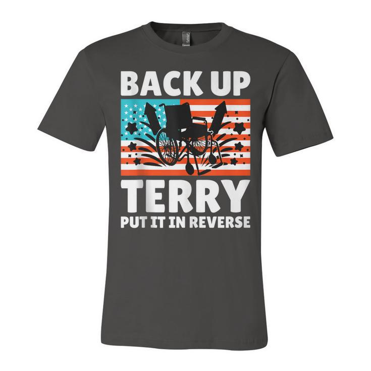 Put It In Reserve Terry Back It Up Funny Firework 4Th July  Unisex Jersey Short Sleeve Crewneck Tshirt