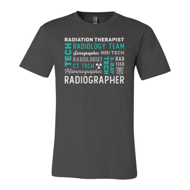 Radiation Therapist Radiographer Rad Radiology Xray Tech Jersey T-Shirt
