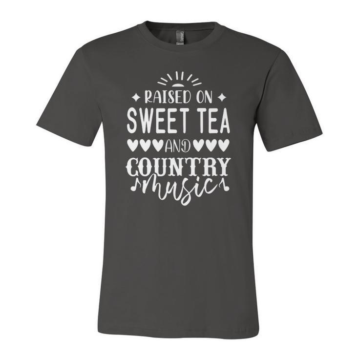 Raised On Sweet Tea And Country Musiccountry Music Jersey T-Shirt