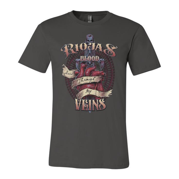 Riojas Blood Runs Through My Veins Name Unisex Jersey Short Sleeve Crewneck Tshirt