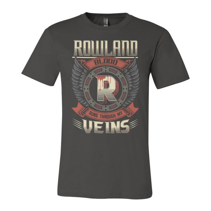 Rowland Blood  Run Through My Veins Name V2 Unisex Jersey Short Sleeve Crewneck Tshirt