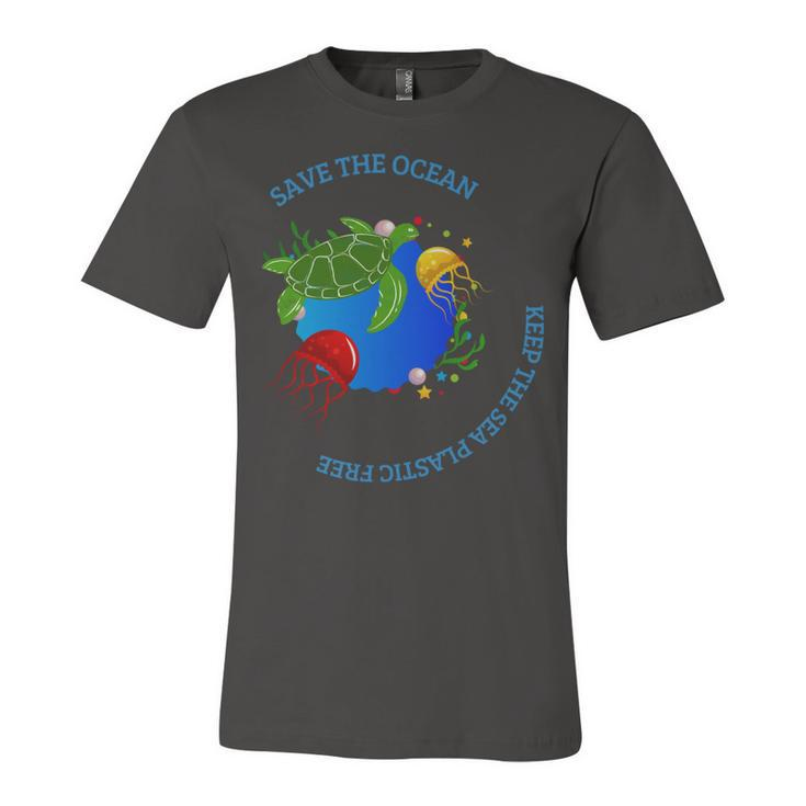 Save The Ocean Keep The Sea Plastic Free Unisex Jersey Short Sleeve Crewneck Tshirt