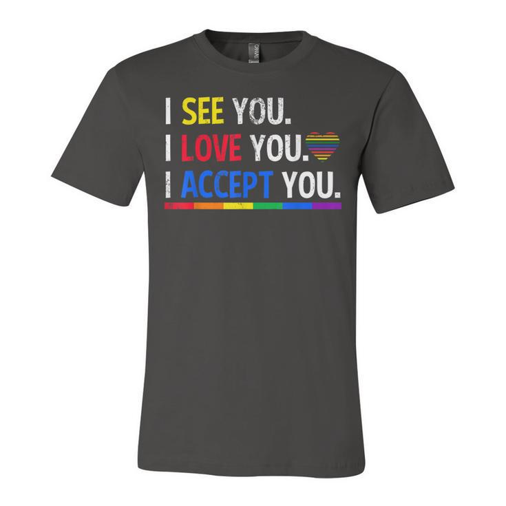 I See I Love You I Accept You Lgbtq Ally Gay Pride Jersey T-Shirt