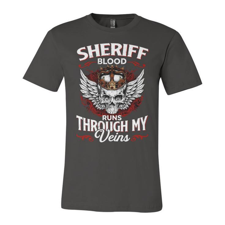 Sheriff Blood Runs Through My Veins Name Unisex Jersey Short Sleeve Crewneck Tshirt