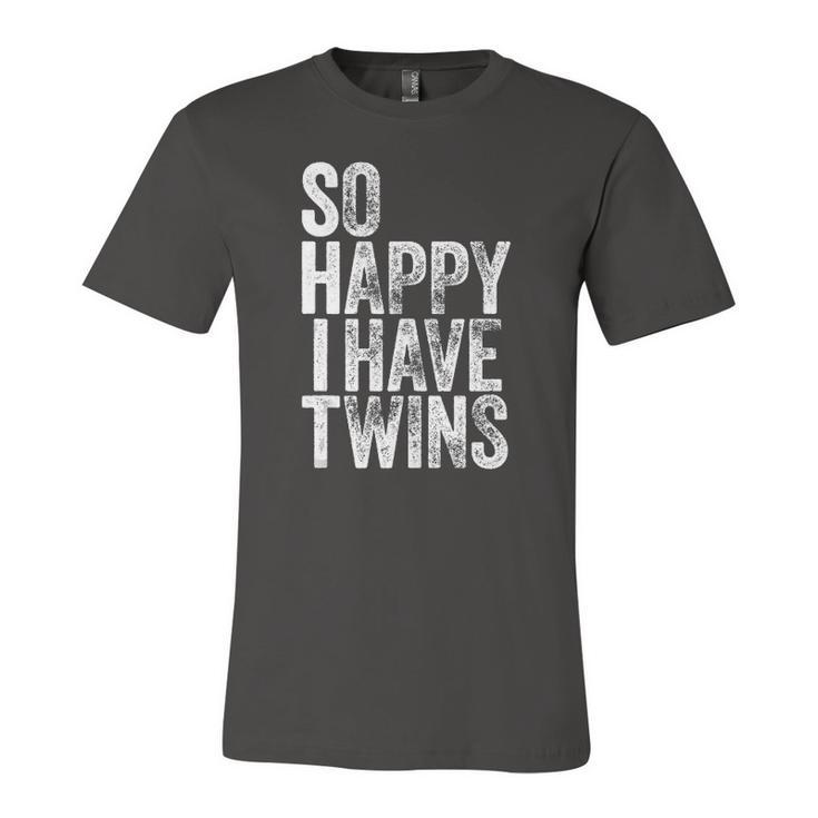So Happy I Have Twins Fathers Jersey T-Shirt