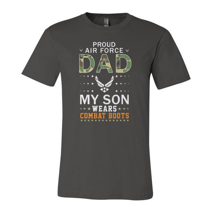 My Son Wear Combat Boots-Proud Air Force Dad Camouflage Army Jersey T-Shirt
