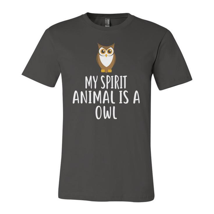 My Spirit Animal Is A Owl Owls Jersey T-Shirt