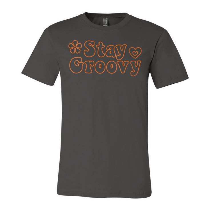 Stay Groovy Hippie Retro Style   Unisex Jersey Short Sleeve Crewneck Tshirt
