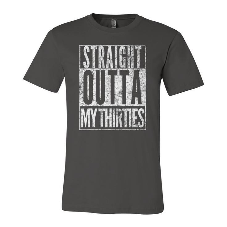 Straight Outta My Thirties 40Th Birthday 40 Years Old Vintage Jersey T-Shirt