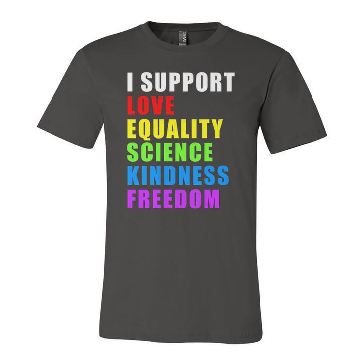 I Support Lgbtq Love Equality Gay Pride Rainbow Proud Ally Jersey T-Shirt