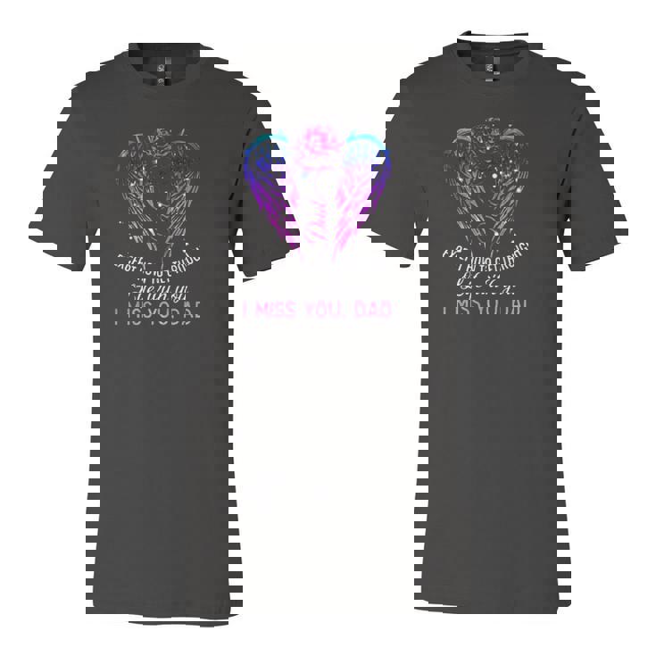 You Taught Me Many Things In Life Except How To Get Through Life With You Jersey T-Shirt