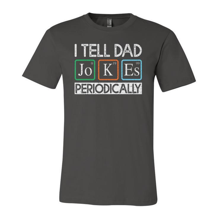 I Tell Dad Jokes Periodically Vintage Fathers Day Jersey T-Shirt