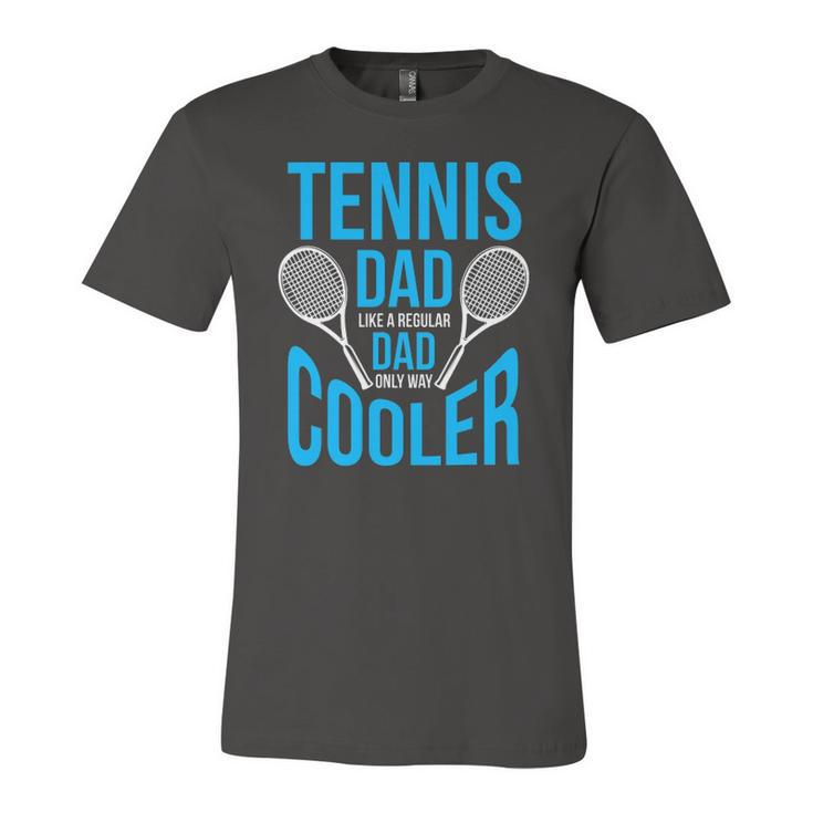 Tennis Dad Cute Fathers Day Jersey T-Shirt