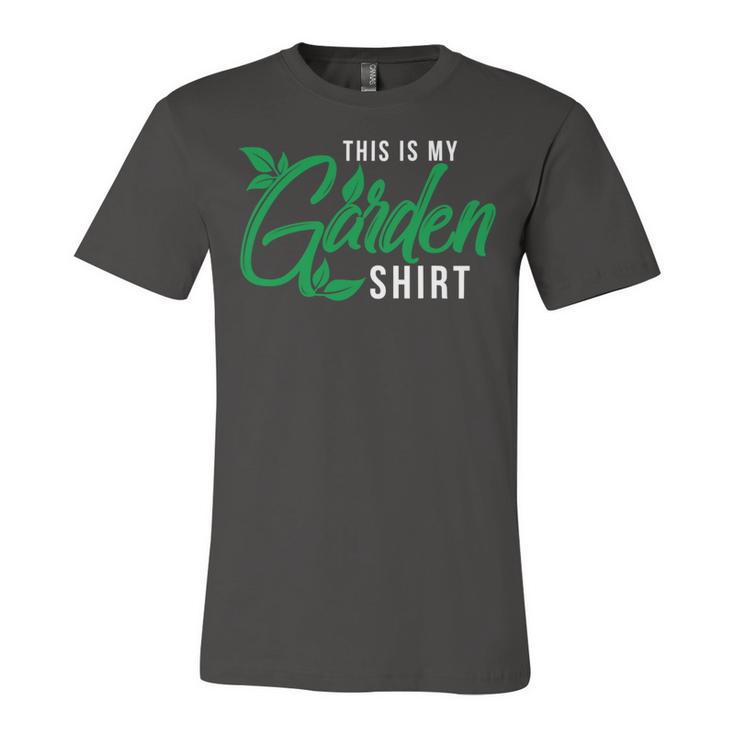 This Is My Garden Gardener Hob 552 Shirt Unisex Jersey Short Sleeve Crewneck Tshirt