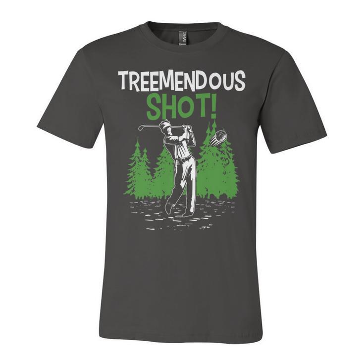 Treemendous Golf Shot In The Trees  66 Trending Shirt Unisex Jersey Short Sleeve Crewneck Tshirt