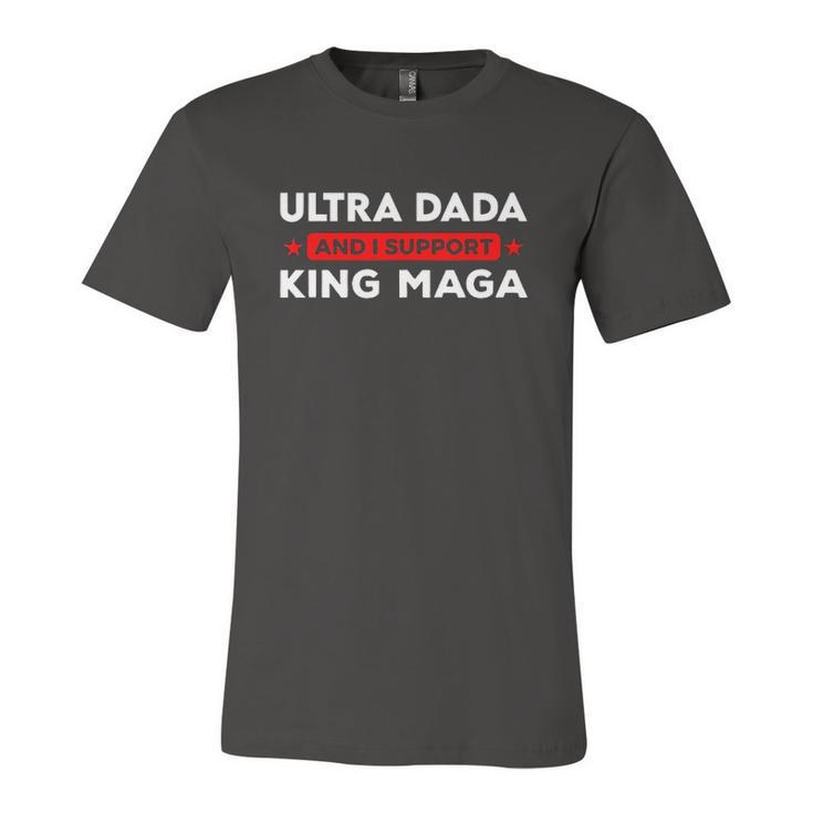 Ultra Dada And I Support King Maga Father’S Day Jersey T-Shirt