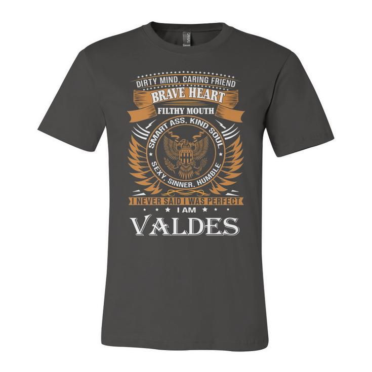 Valdes Name Gift   Valdes Brave Heart Unisex Jersey Short Sleeve Crewneck Tshirt