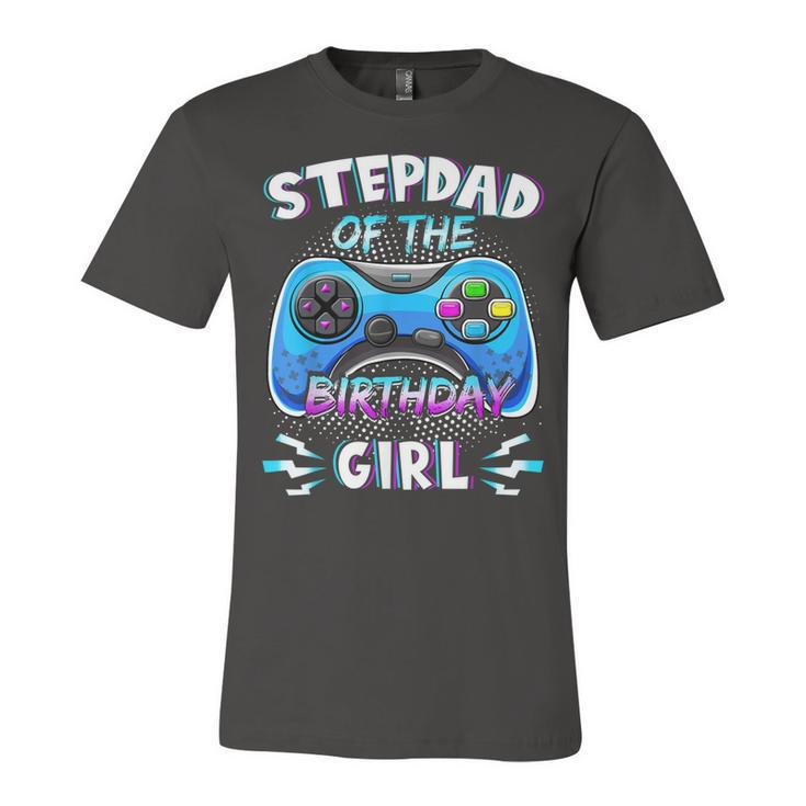 Video Game Birthday Party Stepdad Of The Bday Girl Matching  Unisex Jersey Short Sleeve Crewneck Tshirt