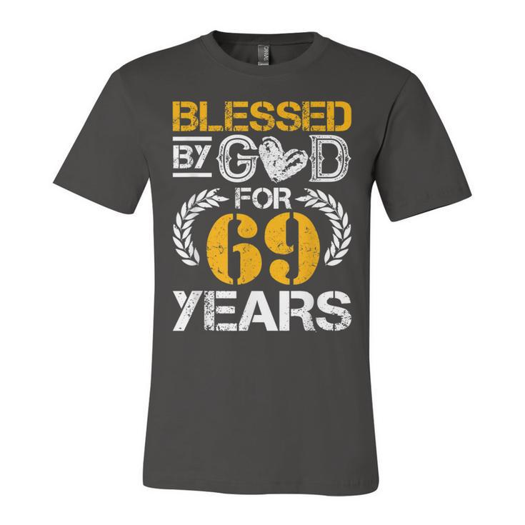 Vintage Blessed By God For 69 Years Happy 69Th Birthday  Unisex Jersey Short Sleeve Crewneck Tshirt