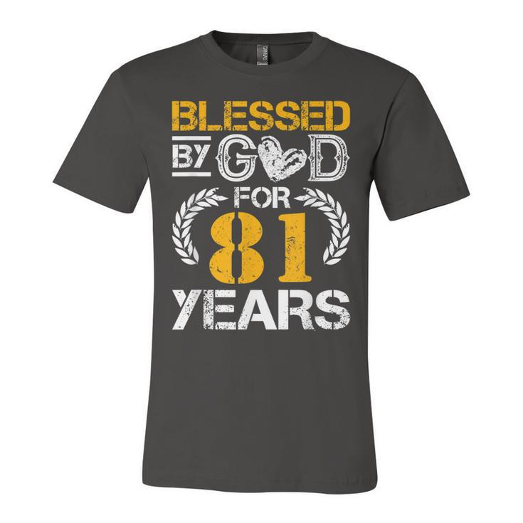 Vintage Blessed By God For 81 Years Happy 81St Birthday  Unisex Jersey Short Sleeve Crewneck Tshirt