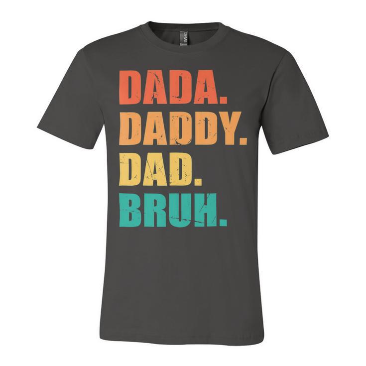 Vintage Retro Fathers Day Outfit Dada Daddy Dad Bruh 8 Shirt Unisex Jersey Short Sleeve Crewneck Tshirt