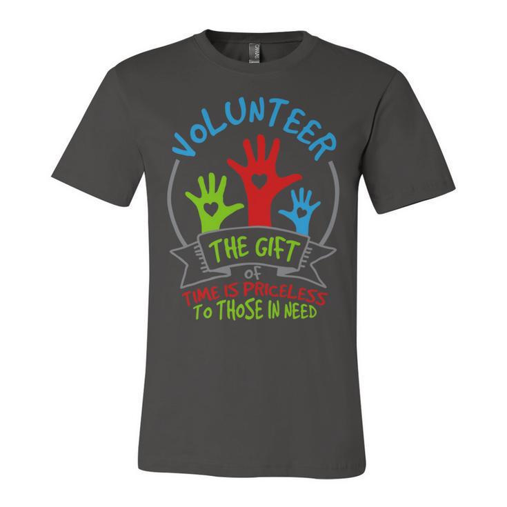 Volunteer - The Of Time Is Priceless  54 Trending Shirt Unisex Jersey Short Sleeve Crewneck Tshirt