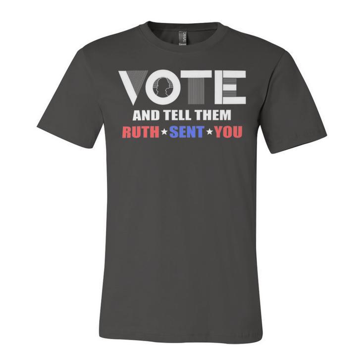 Vote Tell Them Ruth Sent You 32 Shirt Unisex Jersey Short Sleeve Crewneck Tshirt