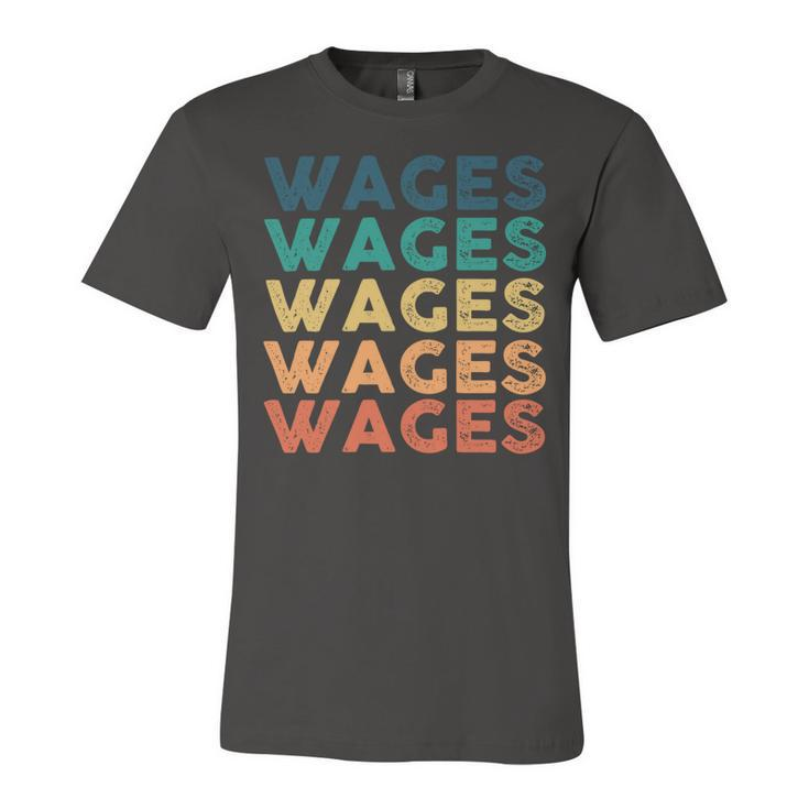 Wages Name Shirt Wages Family Name V3 Unisex Jersey Short Sleeve Crewneck Tshirt