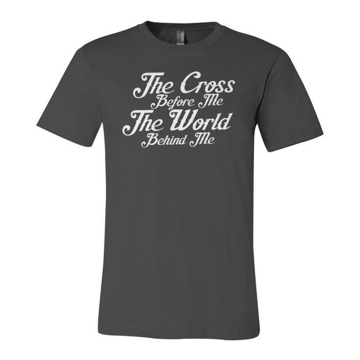 Walk By Faith The Cross Before Me Jersey T-Shirt