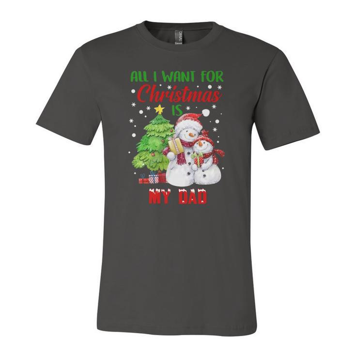 All I Want For Christmas Is My Dad Snowman Christmas Jersey T-Shirt