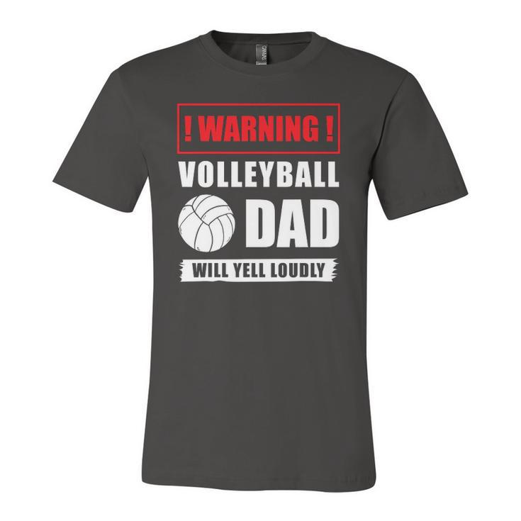 Warning Volleyball Dad Will Yell Loudly Volleyball-Player Jersey T-Shirt